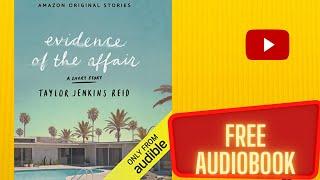 Evidence of the Affair Julia Whelan full free audiobook real human voice.