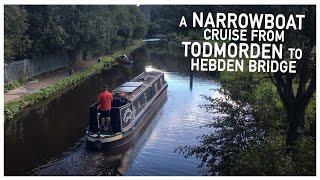 334 - A Narrowboat Journey from Todmorden to Hebden Bridge on the Rochdale Canal