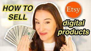 How to sell DIGITAL PRODUCTS on ETSY in 2024 in 4 easy steps