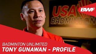 Badminton Unlimited 2019  Tony Gunawan - PROFILE  BWF 2019