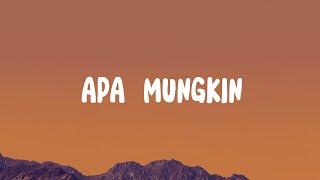 Bernadya - Apa Mungkin Lirik