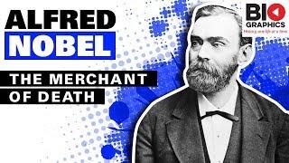 Alfred Nobel The Merchant of Death