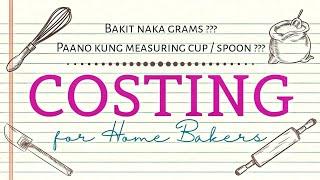COSTING  plus idea pano kung naka cups  CUPS to GRAMS provided on the description box