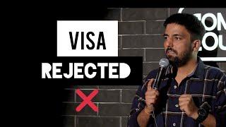 VISA Rejected  Stand Up Comedy  Pratyush Chaubey #standupcomedy #hindistandup #baddua