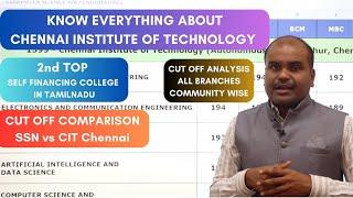 Everything about CIT Chennai  SSN vs CIT Chennai  Comparison  யார் Counsellingக்கு Wait பண்ணலாம்?