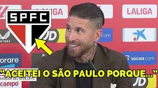 CHAPÉU NO TIMÃO OLHA OQUE O SERGIO RAMOS FALOU APÓS ACERTO COM O SÃO PAULO NOTICIAS DO SÃO PAULO