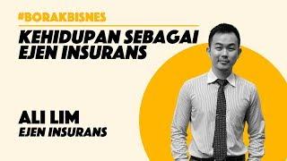 Ali Lim - Kehidupan Sebagai Ejen Insurans