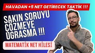 YAPAMADIĞIN MATEMATİK SORUSUNU NETE ÇEVİREN EFSANE TAKTİK 