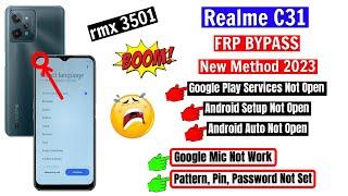 Realme C31 Frp Bypass  New solution 2023  Rmx3501 bypass google account  Google services not open