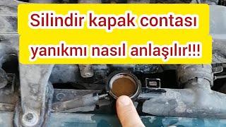 SİLİNDİR KAPAK CONTASI YANMASI VE BELİRTİLERİ  CONTASI YANIK ARAÇ NASIL ANLAŞILIR #manisa #izmir