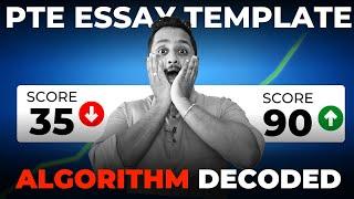 PTE Essay Template - NEW Way to SCORE 9090 in 2024 Algorithm Decoded