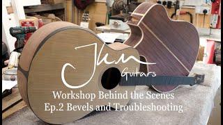 Workshop Behind the Scenes Week 2 Bevels and Troubleshooting JKM Guitars