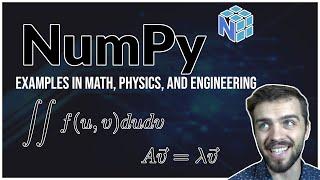 NumPy Tutorial 2022 For Physicists Engineers and Mathematicians