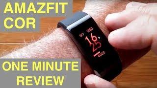Original XIAOMI AMAZFIT COR MiDong IP68 Smart Bracelet  Smartband  One Minute Overview
