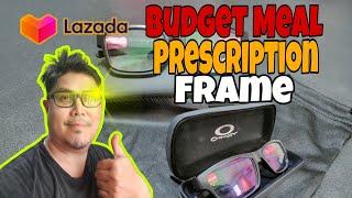 PRESCRIPTION FRAME SA LAZADA  UNBOXING AND REVIEW