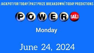 Powerball Jackpot for monday June 24 2024