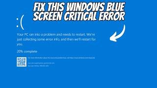 How to Fix Critical Process Died Code Blue Screen Error Code in Windows 10 & 11