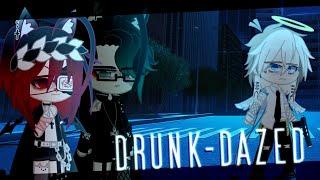 Drunk-Dazed Gacha Club
