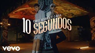 Chris Ibarra C-Kan - 10 Segundos Official Video