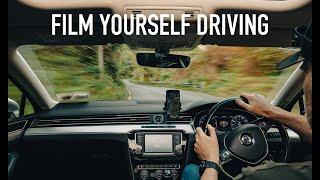 FILM YOURSELF DRIVING - 8 awesome ways to do it  + 