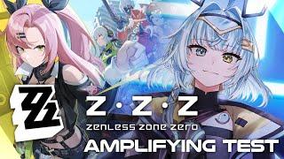 【ZZZ FIRST TIME】AMPLIFYING TEST WAT DO THAT MEAN