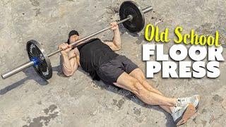 Floor Press Exercise Tutorial  Old School Chest Workout