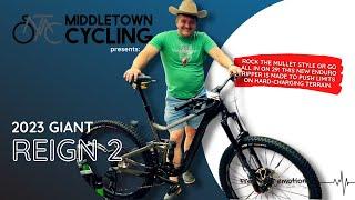 2023 GIANT REIGN 2 29 - @MiddletownCycling  THIS WAS MADE TO PUSH LIMITS