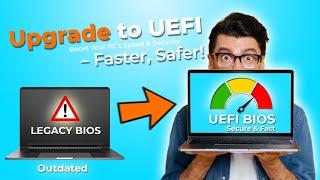 Convert Legacy BIOS to UEFI BIOS No Data Loss 2024