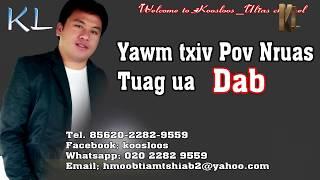 Yawm txiv Pov nruas tuag ua Dab 1062018