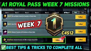 A1 WEEK 7 MISSION  PUBG WEEK 7 MISSION EXPLAIN  A1 ROYAL PASS WEEK 7 MISSION  C4S12 RP MISSION