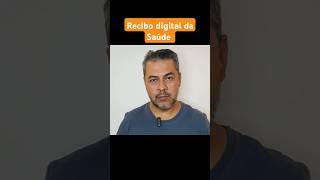 Recibo Digital da Saúde. Entenda como funciona.