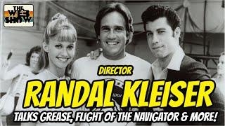Director Randal Kleiser on Grease Flight of the Navigator Life After the Navigator & more
