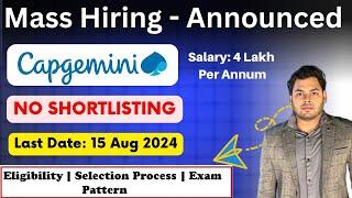 Capgemini Mass Hiring for fresher  Capgemini Off Campus drive fresher  Salary 4LPA