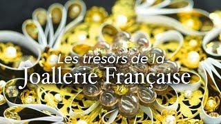 Les trésors de la joaillerie française  Documentaire
