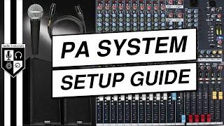 How To Set Up A Sound System For A Live Event PA System Setup Tutorial