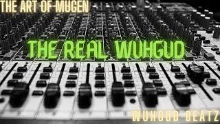 The Real Wuhgud - Get It