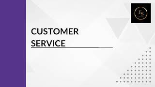 Customer Service - Definition -  Elements