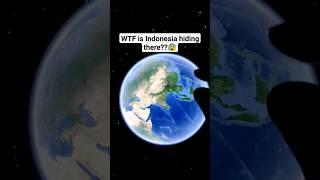 WTF is Indonesia hiding there??#googlemaps