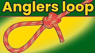 The Anglers Loop Knot  Step by Step Instructions