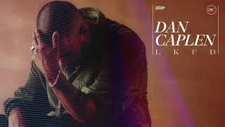 Dan Caplen - LKFD Official Audio