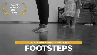 Footsteps  Award Winning Short Film  India Film Project 2017