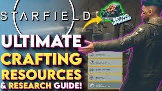 Youre Crafting WRONG - Starfield Crafting and Resource Guide Research Resource Farming & More