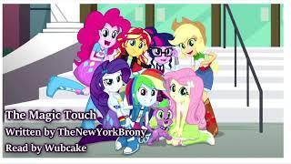 The Magic Touch MLP Equestria Girls Fanfic ComedyAdult Humor - Wubcake