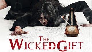 The Wicked Gift 2021  Full Movie   Eng. Subtitles.  Horror