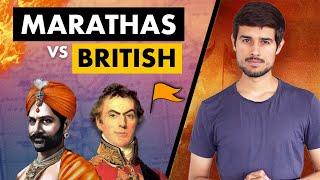 How British Destroyed Maratha Empire?  Anglo Maratha Wars  Dhruv Rathee