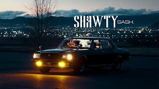 sash. - Shawty Official Music Video