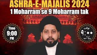 Live Ashra e Moharram Majlis e Aza  Aqa e Syed Saqlain Baqri  07 Moharram 1446  Hum Hain Azadaar