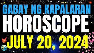 Horoscope Ngayong Araw July 20 2024  Gabay ng Kapalaran Horoscope Tagalog #horoscopetagalog