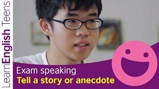 Tell a story or personal anecdote
