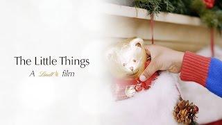 The Little Things  A Lindt Christmas Film